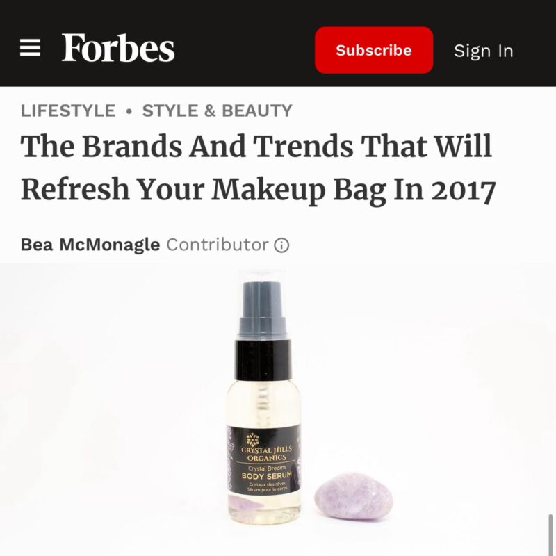 Forbes features Crystal Hills Organics refresh your make up bag