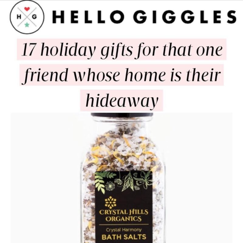 Hello Giggles features Crystal Hills Organics, Crystal Harmony Bath Salts